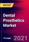 Dental Prosthetics Market Size, Share & COVID-19 Impact Analysis Mexico 2021-2027, Includes: Crowns, Bridges, Inlays, Onlays, Dentures, Denture Teeth & Dental CAD/CAM Prosthetics - Product Thumbnail Image