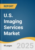 U.S. Imaging Services Market Size, Share & Trends Analysis Report By Modality (X-ray, Mammography, Nuclear Medicine Scans, Ultrasound, MRI Scans), By End-use (Hospitals, Diagnostic Imaging Centers), And Segment Forecasts, 2023-2030- Product Image