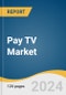 Pay TV Market Size, Share & Trends Analysis Report By Technology (Cable TV, Satellite TV, IPTV), By Region, And Segment Forecasts, 2021 - 2028 - Product Thumbnail Image