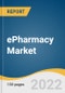 ePharmacy Market Size, Share & Trends Analysis Report By Region (Middle East & Africa, North America, Europe, Asia Pacific, Latin America), And Segment Forecasts, 2021 - 2028 - Product Image