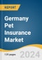 Germany Pet Insurance Market Size, Share & Trends Analysis Report By Coverage Type (Liability Insurance, Health Insurance), By Animal Type (Dogs, Cats, Horses), By Sales Channel (Agency, Broker), And Segment Forecasts, 2021 - 2028 - Product Image