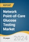 Network Point-of-Care Glucose Testing Market Size, Share & Trends Analysis Report By Product (i-STAT, Accu-Chek Inform II, StatStrip, HemoCue, CareSens Expert Plus, BAROzen H Expert Plus), By Region, And Segment Forecasts, 2021 - 2028 - Product Thumbnail Image