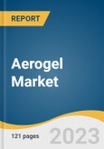 Aerogel Market Size, Share & Trends Analysis Report By Product (Silica, Polymers), By End-use (Performance Coatings, Oil & Gas), By Form (Blanket, Panel), By Technology, By Region, And Segment Forecasts, 2023 - 2030- Product Image