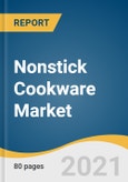 Nonstick Cookware Market Size, Share & Trends Analysis Report by Raw Material (Teflon Coated, Ceramic Coating), by Distribution Channel (Supermarkets & Hypermarkets, Online), by Region, and Segment Forecasts, 2021-2028- Product Image