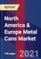North America & Europe Metal Cans Market Size By Material, By Type, By Application, By Geographic Scope And Forecast - Product Thumbnail Image