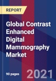 Global Contrast Enhanced Digital Mammography Market Size By Technique, By Applications, By End User, By Geographic Scope And Forecast- Product Image