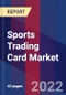 Sports Trading Card Market Size By Type, By Application, By Geographic Scope And Forecast - Product Image