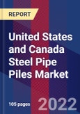 United States and Canada Steel Pipe Piles Market Size By Product, By Application, And Forecast- Product Image