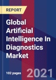 Global Artificial Intelligence In Diagnostics Market Size By Component, By Technology, By Diagnosis Type, By Geographic Scope And Forecast- Product Image