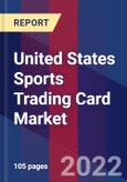 United States Sports Trading Card Market Size By Type, By Application And Forecast- Product Image