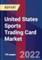 United States Sports Trading Card Market Size By Type, By Application And Forecast - Product Image