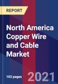 North America Copper Wire and Cable Market Size By Type, By Product, By Application, By Geographic Scope And Forecast- Product Image
