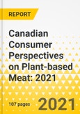Canadian Consumer Perspectives on Plant-based Meat: 2021- Product Image