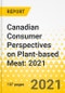 Canadian Consumer Perspectives on Plant-based Meat: 2021 - Product Image