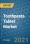 Toothpaste Tablet Market - Global Industry Analysis (2018 - 2020) - Growth Trends and Market Forecast (2021 - 2026) - Product Thumbnail Image