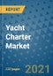 Yacht Charter Market - Global Industry Analysis (2017 - 2020) - Growth Trends and Market Forecast (2021 - 2027) - Product Thumbnail Image