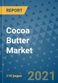 Cocoa Butter Market - Global Industry Analysis (2017 - 2020) - Growth Trends and Market Forecast (2021 - 2025)- Product Image