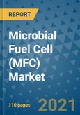 Microbial Fuel Cell (MFC) Market - Global Industry Analysis (2017 - 2020) - Growth Trends and Market Forecast (2021 - 2025)- Product Image