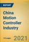 China Motion Controller Industry Report, 2021-2026 - Product Thumbnail Image
