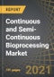 Continuous and Semi-Continuous Bioprocessing Market by Type of Manufacturer, Company Size, Scale of Operation, Stage of Bioprocess, Geographical Regions: Industry Trends and Global Forecasts, 2021-2030 - Product Image