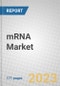 mRNA: Therapeutics and Global Markets 2021-2026 - Product Thumbnail Image