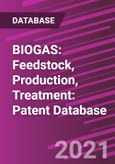 BIOGAS: Feedstock, Production, Treatment: Patent Database- Product Image