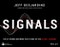 Signals. The 27 Trends Defining the Future of the Global Economy. Edition No. 1 - Product Image