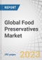 Global Food Preservatives Market by Function (Antimicrobials, Antioxidants), Type (Synthetic Preservatives, Natural Preservatives), Application, and Region (North America, Europe, Asia-Pacific, Middle-East & Africa) - Forecast to 2028 - Product Image