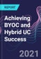 Achieving BYOC and Hybrid UC Success - Product Thumbnail Image