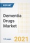 Dementia Drugs Market Growth Analysis and Insights, 2021: Trends, Market Size, Share Outlook and Opportunities by Type, Application, End Users, Countries and Companies to 2028 - Product Image