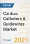 Cardiac Catheters & Guidewires Market Growth Analysis and Insights, 2021: Trends, Market Size, Share Outlook and Opportunities by Type, Application, End Users, Countries and Companies to 2028 - Product Image