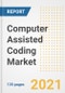 Computer Assisted Coding Market Growth Analysis and Insights, 2021: Trends, Market Size, Share Outlook and Opportunities by Type, Application, End Users, Countries and Companies to 2028 - Product Thumbnail Image