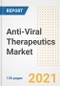 Anti-Viral Therapeutics Market Growth Analysis and Insights, 2021: Trends, Market Size, Share Outlook and Opportunities by Type, Application, End Users, Countries and Companies to 2028 - Product Image