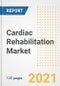 Cardiac Rehabilitation Market Growth Analysis and Insights, 2021: Trends, Market Size, Share Outlook and Opportunities by Type, Application, End Users, Countries and Companies to 2028 - Product Image