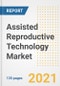 Assisted Reproductive Technology (ART) Market Growth Analysis and Insights, 2021: Trends, Market Size, Share Outlook and Opportunities by Type, Application, End Users, Countries and Companies to 2028 - Product Image