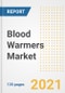 Blood Warmers Market Growth Analysis and Insights, 2021: Trends, Market Size, Share Outlook and Opportunities by Type, Application, End Users, Countries and Companies to 2028 - Product Image
