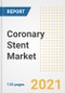Coronary Stent Market Growth Analysis and Insights, 2021: Trends, Market Size, Share Outlook and Opportunities by Type, Application, End Users, Countries and Companies to 2028 - Product Image