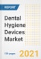 Dental Hygiene Devices Market Growth Analysis and Insights, 2021: Trends, Market Size, Share Outlook and Opportunities by Type, Application, End Users, Countries and Companies to 2028 - Product Image