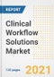 Clinical Workflow Solutions Market Growth Analysis and Insights, 2021: Trends, Market Size, Share Outlook and Opportunities by Type, Application, End Users, Countries and Companies to 2028 - Product Image
