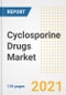 Cyclosporine Drugs Market Growth Analysis and Insights, 2021: Trends, Market Size, Share Outlook and Opportunities by Type, Application, End Users, Countries and Companies to 2028 - Product Image