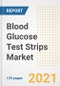 Blood Glucose Test Strips Market Growth Analysis and Insights, 2021: Trends, Market Size, Share Outlook and Opportunities by Type, Application, End Users, Countries and Companies to 2028 - Product Image