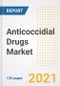 Anticoccidial Drugs Market Growth Analysis and Insights, 2021: Trends, Market Size, Share Outlook and Opportunities by Type, Application, End Users, Countries and Companies to 2028 - Product Image