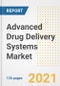 Advanced Drug Delivery Systems Market Growth Analysis and Insights, 2021: Trends, Market Size, Share Outlook and Opportunities by Type, Application, End Users, Countries and Companies to 2028 - Product Image