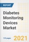 Diabetes Monitoring Devices Market Growth Analysis and Insights, 2021: Trends, Market Size, Share Outlook and Opportunities by Type, Application, End Users, Countries and Companies to 2028 - Product Image