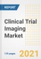 Clinical Trial Imaging Market Growth Analysis and Insights, 2021: Trends, Market Size, Share Outlook and Opportunities by Type, Application, End Users, Countries and Companies to 2028 - Product Thumbnail Image