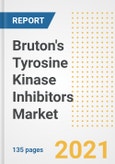 Bruton's Tyrosine Kinase (BTK) Inhibitors Market Growth Analysis and Insights, 2021: Trends, Market Size, Share Outlook and Opportunities by Type, Application, End Users, Countries and Companies to 2028- Product Image