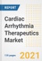 Cardiac Arrhythmia Therapeutics Market Growth Analysis and Insights, 2021: Trends, Market Size, Share Outlook and Opportunities by Type, Application, End Users, Countries and Companies to 2028 - Product Image