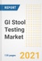 GI Stool Testing Market Growth Analysis and Insights, 2021: Trends, Market Size, Share Outlook and Opportunities by Type, Application, End Users, Countries and Companies to 2028 - Product Thumbnail Image