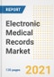 Electronic Medical Records Market Growth Analysis and Insights, 2021: Trends, Market Size, Share Outlook and Opportunities by Type, Application, End Users, Countries and Companies to 2028 - Product Image