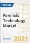 Forensic Technology Market Growth Analysis and Insights, 2021: Trends, Market Size, Share Outlook and Opportunities by Type, Application, End Users, Countries and Companies to 2028 - Product Image